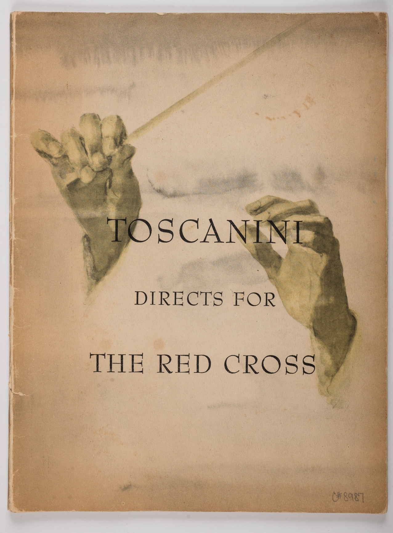 Program cover illustration of Arturo Toscanini's hands conducting. Text printed ontop of the hands says 